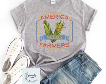 America Needs Farmers- Farmer's Wife, Farm family, AG shirt, support farmers