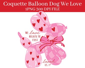 Valentine's Day Coquette Balloon Dog PNG DIGITAL DOWNLOAD 300 dpi file