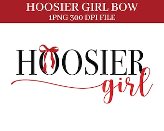 Hoosier Girl Coquette Bow PNG Digital Download 300 DPI