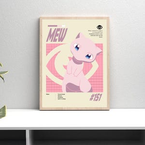 May include: A framed poster featuring a pink cartoon character named Mew. The poster has a light beige background with pink accents and the word "Mew" in large letters. The character has blue eyes and is set against a pink eye-shaped design.
