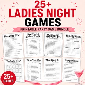 Op de afbeelding: Een printbare partygamebundel getiteld 25+ Ladies Night Games met acht individuele spelbladen, waaronder Pass the Mic, Red Flags & Green Flags, Spill the Tea, Photo Roll Roulette, Two Truths & A Lie, Never Have I Ever, Most Likely To en Unpopular Opinions.