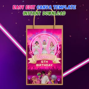 May include: A tan gift bag with a pink front panel featuring a birthday theme. The panel includes the text "EASY EDIT CANVA TEMPLATE INSTANT DOWNLOAD", a group of animated figures, and the words "Rumi's 6TH BIRTHDAY".