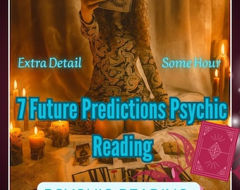 7 Future Predictions Psychic Reading Same Hour | Accurate Clairvoyant Insight & Detailed Spiritual Guidance