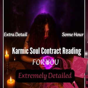 Può includere: Un'immagine che promuove una "Lettura del Contratto dell'Anima Karmica". Il testo include "Extra Detail", "Some Hour" e "Extremely Detailed". Una persona tiene in mano un globo viola brillante. Sono visibili anche candele e carte dei tarocchi.