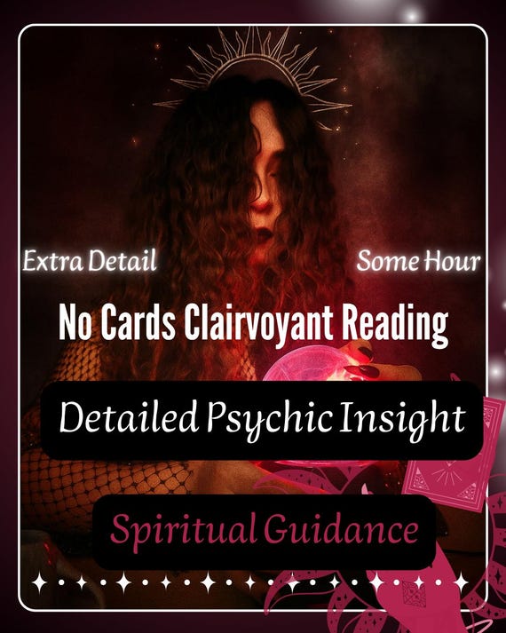 No Cards Clairvoyant Reading Same Hour | Detailed Psychic Insight, Spiritual Guidance & Accurate Intuitive Predictions
