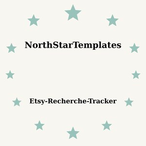 Puede incluir: Fondo color crema con estrellas turquesas dispuestas en círculo. El texto "NorthStarTemplates" está sobre "Etsy-Recherche-Tracker" en negro, fuente sans-serif. El diseño es simple y limpio.