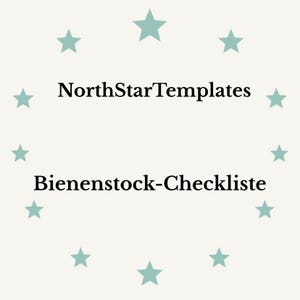 Puede incluir: Gráfico color crema con el texto "NorthStarTemplates" y "Bienenstock-Checkliste" en negro. Estrellas turquesas rodean el texto, creando un patrón circular.