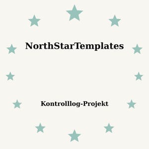 May include: A digital graphic featuring the black text NorthStarTemplates and Kontrollog-Projekt centered on a light cream background, surrounded by a circular arrangement of twelve light teal five-pointed stars in a symmetrical pattern.