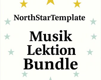 以下が含まれることがあります： 白い背景に、太字の黒いフォントで「Musik Lektion Bundle」という単語の上に「NorthStarTemplate」というテキストが書かれています。単語は黄色と水色の星で囲まれています。