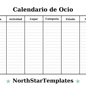 K&ouml;nnte beinhalten: Ein schwarz-wei&szlig;er Planer mit dem Titel "Calendario de Ocio" mit Spalten f&uuml;r Fecha, Actividad, Lugar, Categor&iacute;a, Estado und Notas. Das Logo NorthStarTemplates befindet sich unten.