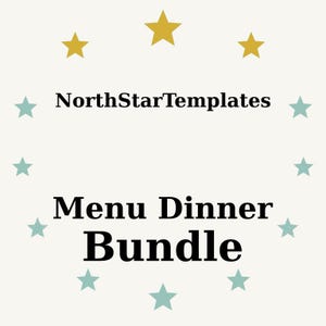 Könnte beinhalten: Cremefarbene Grafik mit dem Text "NorthStarTemplates" über "Menu Dinner Bundle" in fetter Schrift. Das Design umfasst goldene und türkisfarbene Sterne, die um den Text angeordnet sind.