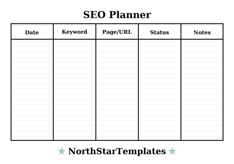 Peut inclure: Un mod&egrave;le de planificateur SEO blanc avec des colonnes intitul&eacute;es Date, Mot-cl&eacute;, Page/URL, Statut et Notes. Le titre "SEO Planner" est en haut et le texte "NorthStarTemplates" en bas.