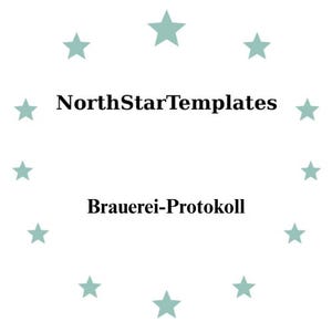 May include: White background with a circle of light teal stars surrounding the text "NorthStarTemplates" above "Brauerei-Protokoll" in black font.