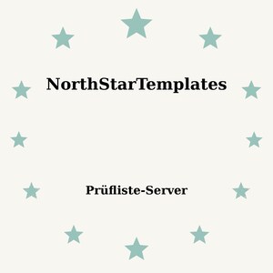 Puede incluir: Un fondo beige claro con un círculo de estrellas turquesas que rodean el texto "NorthStarTemplates" encima de "Prüfliste-Server" en fuente negra. El diseño es simple y limpio.
