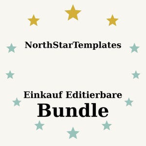 Könnte beinhalten: Cremefarbene Grafik mit dem Text "NorthStarTemplates" über "Einkauf Editierbare Bundle". Das Wort "Bundle" ist fett und schwarz geschrieben. Das Design enthält goldene und türkisfarbene Sterne.