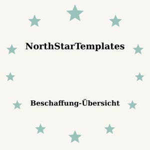 Könnte beinhalten: Hellbeiger Hintergrund mit einem Ring aus türkisfarbenen Sternen, der den Text "NorthStarTemplates" und "Beschaffung-Übersicht" in Schwarz umgibt. Der Text ist zentriert und die Sterne sind gleichmäßig verteilt.