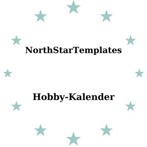 Könnte beinhalten: Weißer Hintergrund mit einem Kranz aus helltürkisen Sternen, die den Text "NorthStarTemplates" über "Hobby-Kalender" in schwarzer Schrift umgeben. Das Design ist schlicht.