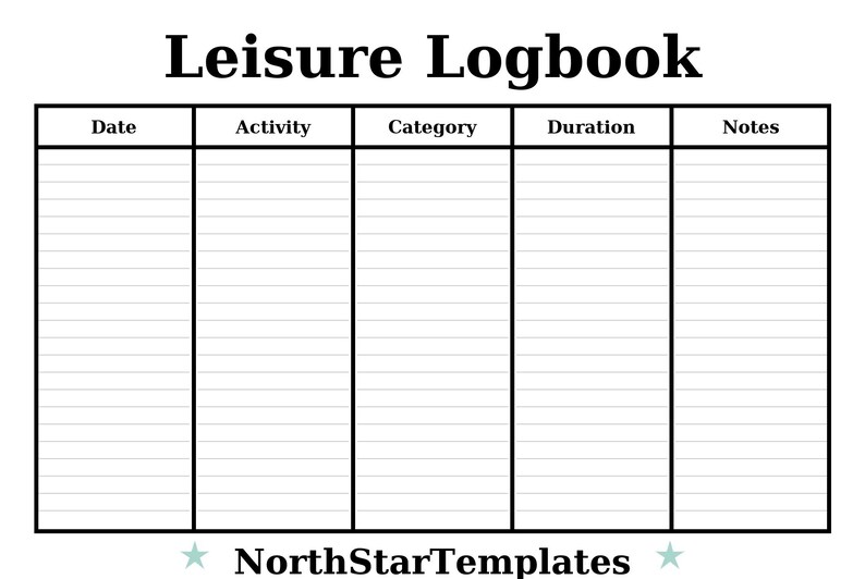 K&ouml;nnte beinhalten: Eine schwarz-wei&szlig;e, druckbare Vorlage f&uuml;r ein Freizeit-Logbuch. Das Logbuch enth&auml;lt Abschnitte f&uuml;r Datum, Aktivit&auml;t, Kategorie, Dauer und Notizen. Der Text "Leisure Logbook" steht oben und "NorthStarTemplates" unten.