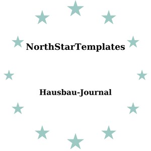 May include: A white background with a circle of light teal stars. The text "NorthStarTemplates" is centered at the top, and "Hausbau-Journal" is centered below it, both in a bold, black font.