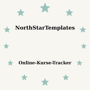 Op de afbeelding: Een lichtbeige achtergrond met een ring van turquoise sterren. De tekst "NorthStarTemplates" staat bovenaan gecentreerd en "Online-Kurse-Tracker" onderaan, beide in zwart.