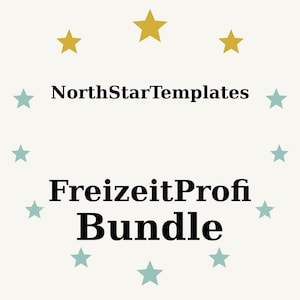 May include: Cream-colored graphic with the text "NorthStarTemplates" above "FreizeitProfi Bundle." The design includes gold and teal stars arranged around the text.