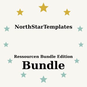 Puede incluir: Gráfico color crema con el texto "NorthStarTemplates", "Ressourcen Bundle Edition" y "Bundle". El texto está rodeado de estrellas doradas y turquesas.