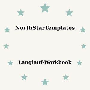 Puede incluir: Un fondo beige claro con estrellas turquesas que rodean el texto. El texto dice "NorthStarTemplates" encima de "Langlauf-Workbook" en una fuente sencilla, sans-serif. El diseño general es limpio y minimalista.