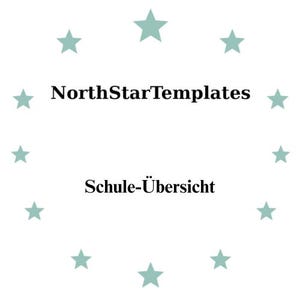 May include: A white background with the text "NorthStarTemplates" and "Schule-Übersicht" in black. Light teal stars are arranged around the text. The image is a graphic design.