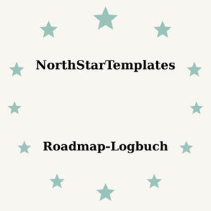 May include: A light beige background with teal stars arranged in a circle. The text "NorthStarTemplates" is centered above "Roadmap-Logbuch" in a bold, black font.