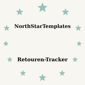 May include: A light beige background with a ring of teal stars. The text "NorthStarTemplates" is centered above "Retouren-Tracker" in black, sans-serif font.