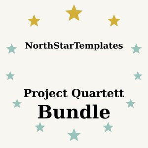 May include: A cream-colored graphic with the text "NorthStarTemplates" above "Project Quartett Bundle." The text is in black, surrounded by gold and teal stars.