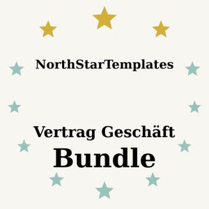 May include: Cream-colored graphic with the text "NorthStarTemplates" above "Vertrag Geschäft Bundle." The word "Bundle" is in bold. The design includes gold and teal stars arranged around the text.