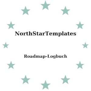 May include: White background with a ring of light teal stars surrounding the text "NorthStarTemplates" above "Roadmap-Logbuch" in black font.