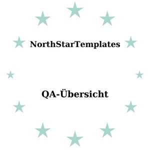 May include: A white background featuring a ring of pale turquoise stars encircling the text "NorthStarTemplates" and "QA-Übersicht" in black. The design is minimalist.