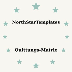 May include: A light beige background with teal stars arranged in a circle. The text "NorthStarTemplates" is centered above "Quittungs-Matrix" in black, sans-serif font.