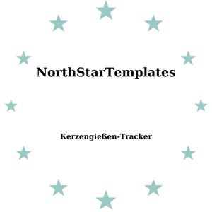 Può includere: Sfondo bianco con il testo "NorthStarTemplates" in grassetto, nero. Sotto, il testo "Kerzengießen-Tracker" è visualizzato. Stelle verde acqua chiaro circondano il testo.