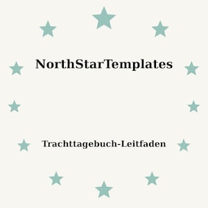 Puede incluir: Fondo beige claro con estrellas turquesas dispuestas en círculo. El texto "NorthStarTemplates" está en el centro, con "Tragttagebuch-Leitfaden" debajo.
