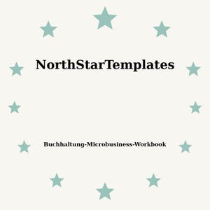 Könnte beinhalten: Cremefarbene Grafik mit türkisfarbenen Sternen in einem Kreis angeordnet. Der Text "NorthStarTemplates" befindet sich in der Mitte, darunter "Buchhaltung-Microbusiness-Workbook".