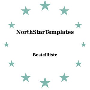 Könnte beinhalten: Weißer Hintergrund mit türkisfarbenen Sternen, die in einem Kreis angeordnet sind. Der Text "NorthStarTemplates" und "Bestellliste" ist in schwarzer Schrift innerhalb des Sternenkreises zentriert.