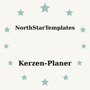 Può includere: Sfondo color crema chiaro con stelle turchesi disposte a cerchio. Il testo "NorthStarTemplates" è sopra il testo "Kerzen-Planer" in nero, carattere sans-serif.