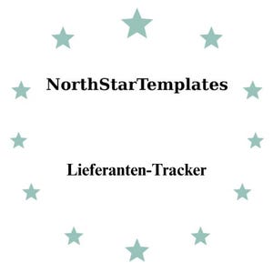 May include: A white background with a circle of pale turquoise stars. The text "NorthStarTemplates" is centered above the text "Lieferanten-Tracker" in black.