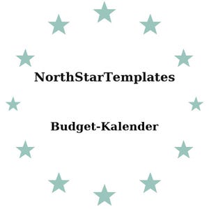 May include: White background with a circle of light teal stars. The text "NorthStarTemplates" is centered above "Budget-Kalender" in black, sans-serif font. The design suggests a template or digital product.
