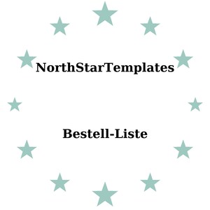 Könnte beinhalten: Weißer Hintergrund mit einem Kranz aus helltürkisen Sternen, der den Text "NorthStarTemplates" über "Bestell-Liste" in fetter, schwarzer Schrift umgibt.