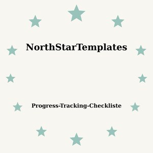 Könnte beinhalten: Hellbeiger Hintergrund mit türkisfarbenen Sternen, die in einem Kreis angeordnet sind. Der Text "NorthStarTemplates" ist zentriert, über dem Text "Progress-Tracking-Checkliste", in schwarzer Schrift ohne Serifen.