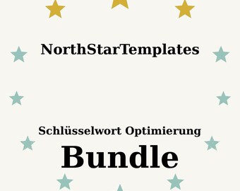 May include: A cream-colored graphic with the text "NorthStarTemplates" above "Schlüsselwort Optimierung Bundle." The word "Bundle" is in bold font. The design includes gold and teal stars arranged around the text.