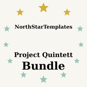 May include: A cream-colored graphic with the text "NorthStarTemplates" above "Project Quintett Bundle" in bold black font. The design includes gold and teal stars arranged around the text.