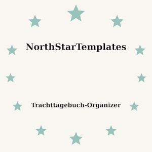Puede incluir: Fondo beige claro con estrellas turquesas dispuestas en círculo. El texto "NorthStarTemplates" está en el centro, con "Tragttagebuch-Organizer" debajo.