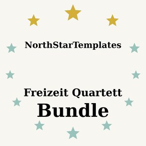 May include: A cream-coloured graphic with the text "NorthStarTemplates" above "Freizeit Quartett Bundle" in black. The design includes gold and teal stars arranged around the text.