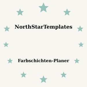 Puede incluir: Fondo beige claro con estrellas turquesas dispuestas en círculo. El texto "NorthStarTemplates" está en el centro, con "Farbschichten-Planer" debajo.