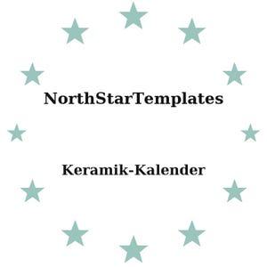 May include: White background with a ring of light teal stars. The text "NorthStarTemplates" is centered above "Keramik-Kalender" in black, sans-serif font. The design is simple and clean.